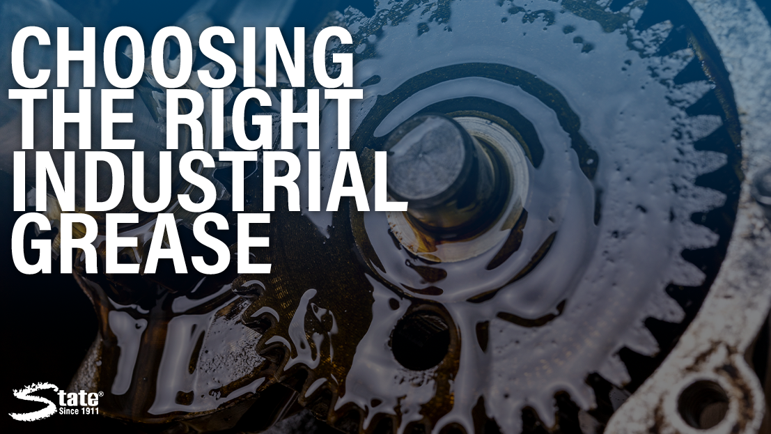 Choosing the Right Industrial Grease
